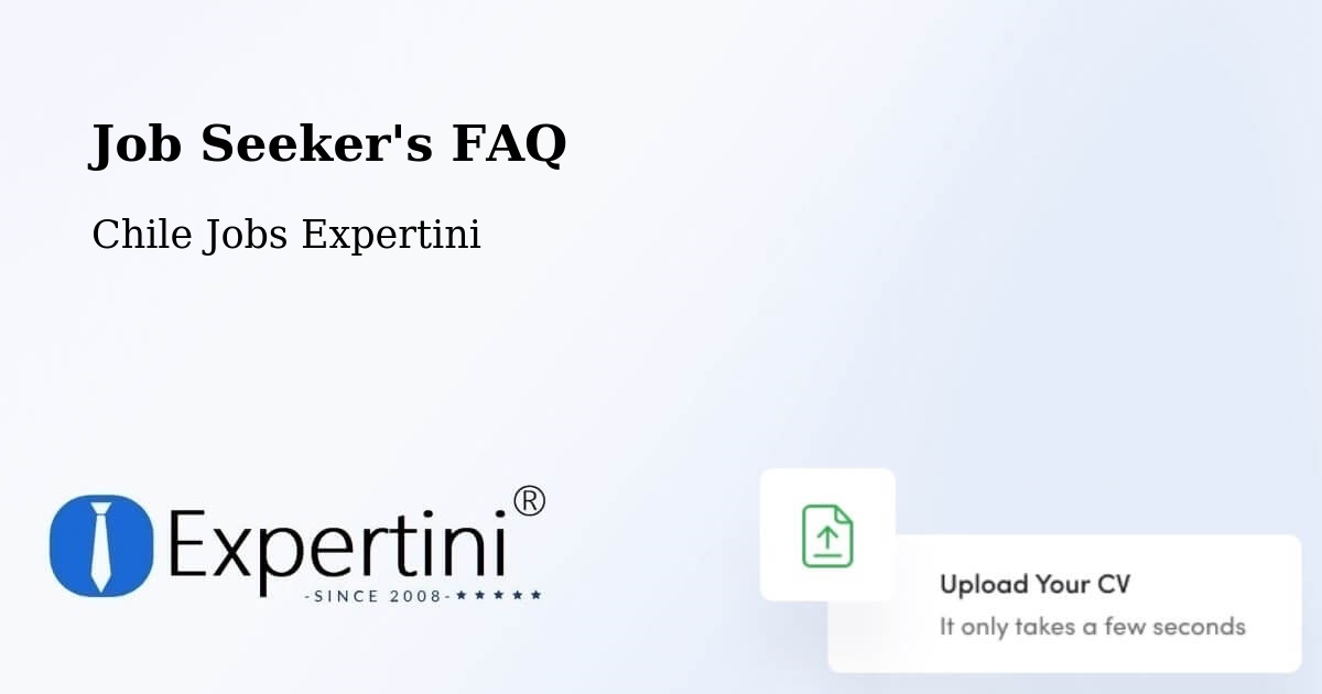 Job Seeker FAQ – Quinta De Tilcoco - Chile Jobs Expertini